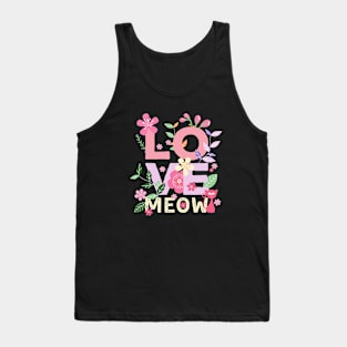 LOVE MEOW Letters with Flowers 1 Tank Top